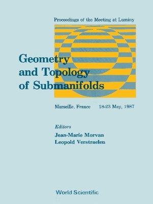 cover image of Geometry and Topology of Submanifolds--Proceedings of the Meeting At Luminy Marseille
